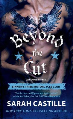Beyond the Cut: Sinner's Tribe Motorcycle Club (The Sinner's Tribe Motorcycle Club, 2)
