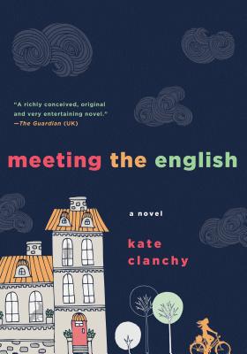 Meeting the English: A Novel