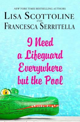I Need a Lifeguard Everywhere but the Pool (The Amazing Adventures of an Ordinary Woman)