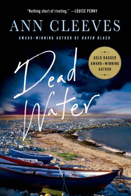 Dead Water: A Shetland Mystery (Shetland Island Mysteries, 5)