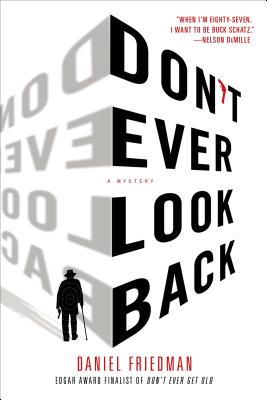 Don't Ever Look Back: A Mystery (Buck Schatz Series, 2)