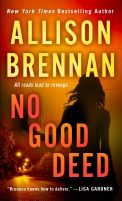 No Good Deed (Lucy Kincaid Novels)