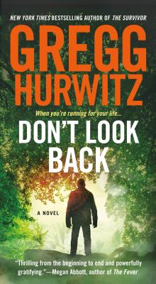 Don't Look Back: A Novel