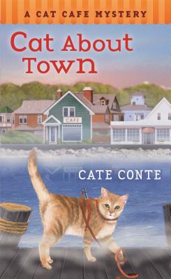 Cat About Town (Cat Cafe Mysteries)