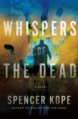 Whispers of the Dead: A Special Tracking Unit Novel (Special Tracking Unit, 2)