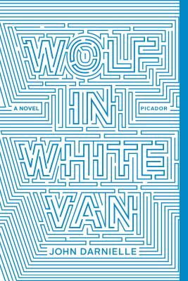 Wolf in White Van: A Novel