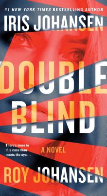 Double Blind: A Novel (Kendra Michaels)