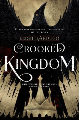 Image for Crooked Kingdom: A Sequel to Six of Crows