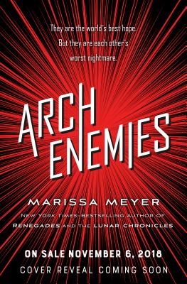 Archenemies (Renegades, 2)
