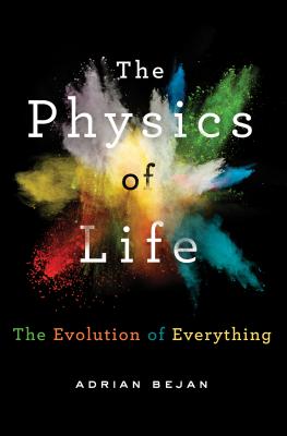 Image for Physics of Life: The Evolution of Everything