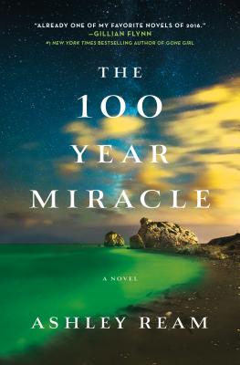 100 Year Miracle: A Novel