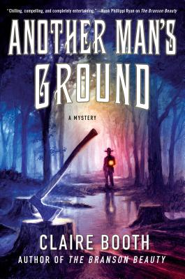 Image for Another Man's Ground: A Mystery (Sheriff Hank Worth Mysteries) Another Man's Ground: A Mystery (Sheriff Hank Worth Mysteries)