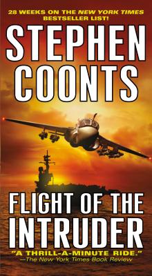 Flight of the Intruder: A Jake Grafton Novel (Jake Grafton Novels)