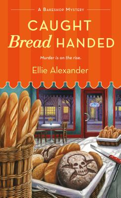 Image for Caught Bread Handed (A Bakeshop Mystery)