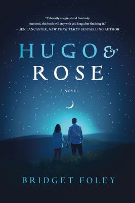 Image for Hugo & Rose: A Novel