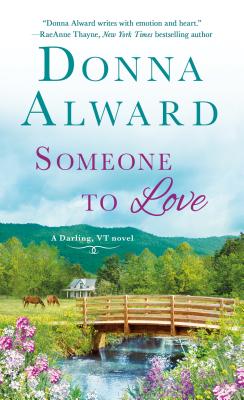 Someone to Love: A Darling, VT Novel (A Darling, VT Novel, 2)