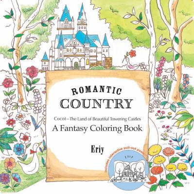 Image for Romantic Country: A Fantasy Coloring Book