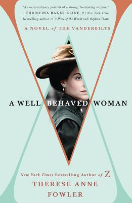 Image for A Well-Behaved Woman: A Novel of the Vanderbilts
