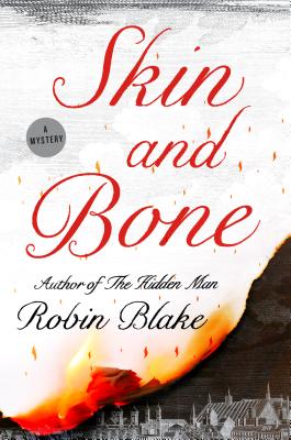 Skin and Bone: A Mystery (Cragg & Fidelis Mysteries, 4)