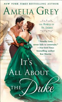 It's All About the Duke (The Rakes of St. James)