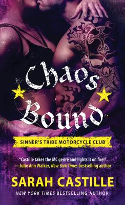 Chaos Bound: Sinner's Tribe Motorcycle Club (The Sinner's Tribe Motorcycle Club, 4)