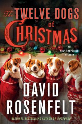 The Twelve Dogs of Christmas: An Andy Carpenter Mystery (An Andy Carpenter Novel (16))