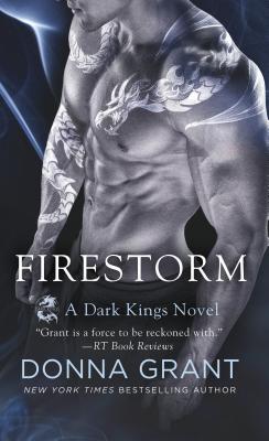 Firestorm: A Dark Kings Novel (Dark Kings, 10)