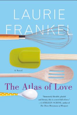 The Atlas of Love: A Novel