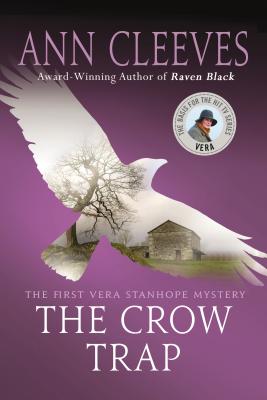 Image for The Crow Trap: The First Vera Stanhope Mystery (Vera Stanhope, 1)