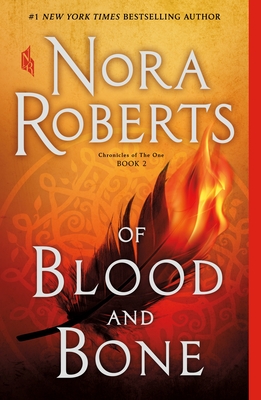 Of Blood and Bone: Chronicles of The One, Book 2 (Chronicles of The One (2))