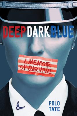 Image for Deep Dark Blue: A Memoir of Survival Deep Dark Blue: A Memoir of Survival