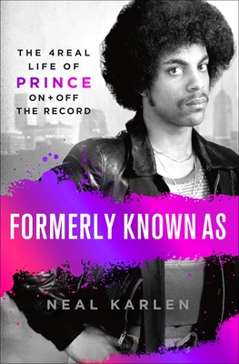 This Thing Called Life: Prince's Odyssey, on and Off the Record