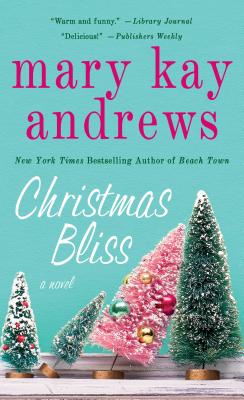 Image for Christmas Bliss: A Novel