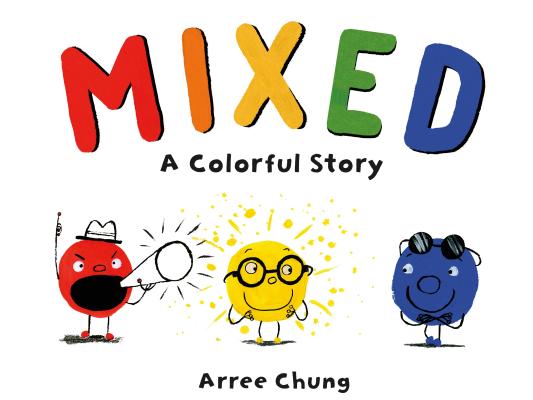 Image for Mixed A Colorful Story Mixed A Colorful Story
