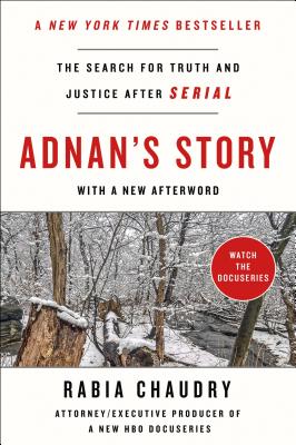 Image for Adnan's Story: The Search for Truth and Justice After Serial