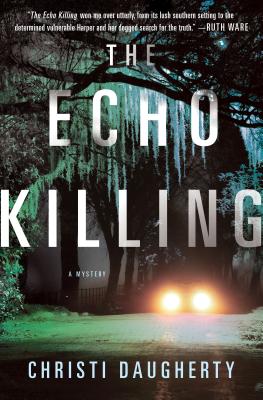 The Echo Killing: A Mystery (A Harper McClain Mystery)