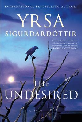 Undesired: A Thriller