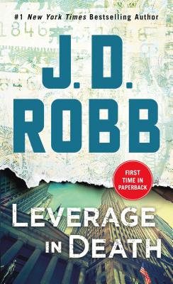 Image for "Leverage in Death: An Eve Dallas Novel (In Death, Book 47)"