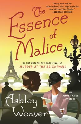 The Essence of Malice An Amory Ames Mystery