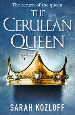 The Cerulean Queen (The Nine Realms, 4)