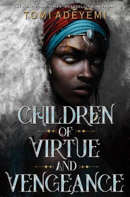 Image for Children of Virtue and Vengeance (Legacy of Orisha, 2)