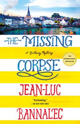 The Missing Corpse: A Brittany Mystery (Brittany Mystery Series, 4)