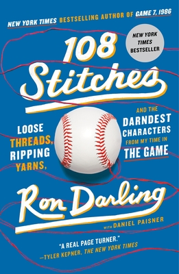 Image for 108 Stitches: Loose Threads, Ripping Yarns, And The Darndest Characters From My Time In The Game - Signed 1st Printing 108 Stitches: Loose Threads, Ripping Yarns, And The Darndest Characters From My Time In The Game - Signed 1st Printing
