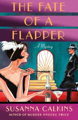 Fate of a Flapper (The Speakeasy Murders, 2)