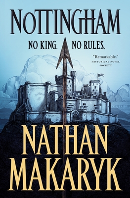 Nottingham: A Novel (Nottingham, 1)