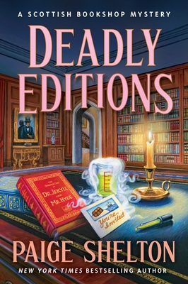 Deadly Editions: A Scottish Bookshop Mystery (A Scottish Bookshop Mystery, 6)