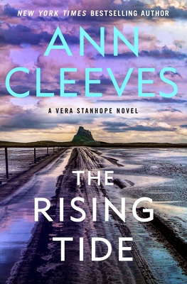 Image for The Rising Tide: A Vera Stanhope Novel (Vera Stanhope, 10)