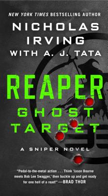 Reaper: Ghost Target: A Sniper Novel (The Reaper Series)