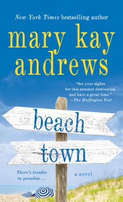 Image for Beach Town: A Novel