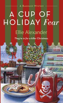 Image for A Cup of Holiday Fear: A Bakeshop Mystery (A Bakeshop Mystery, 10)